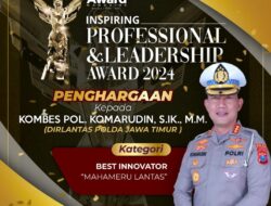 Dirlantas Polda Jatim ” Kombes Komarudin Raih Penghargaan “Best Inovator” Level Asia !