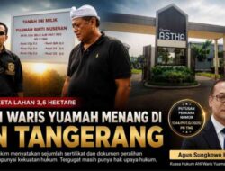 PN Tangerang Kabulkan Sebagian Gugatan Ahli Waris Yuamah
